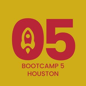 Bootcamp 5 Houston